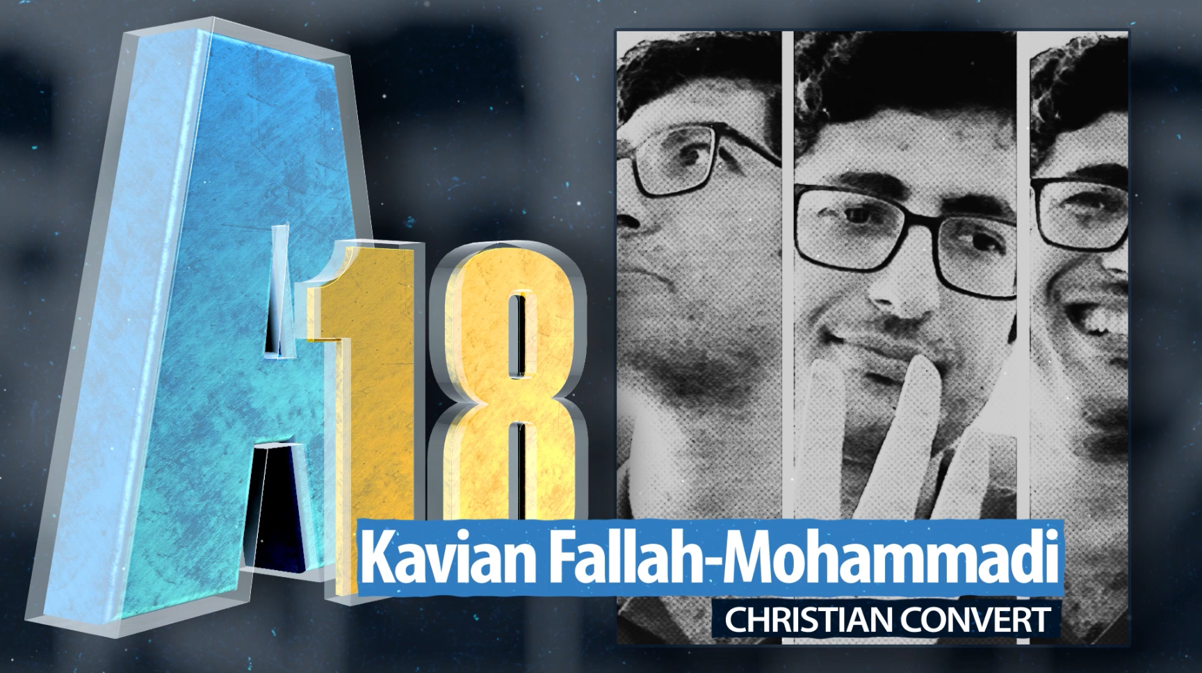 Christian convert Kavian Fallah-Mohammadi on his arrest, 10-year sentence and why he left Iran