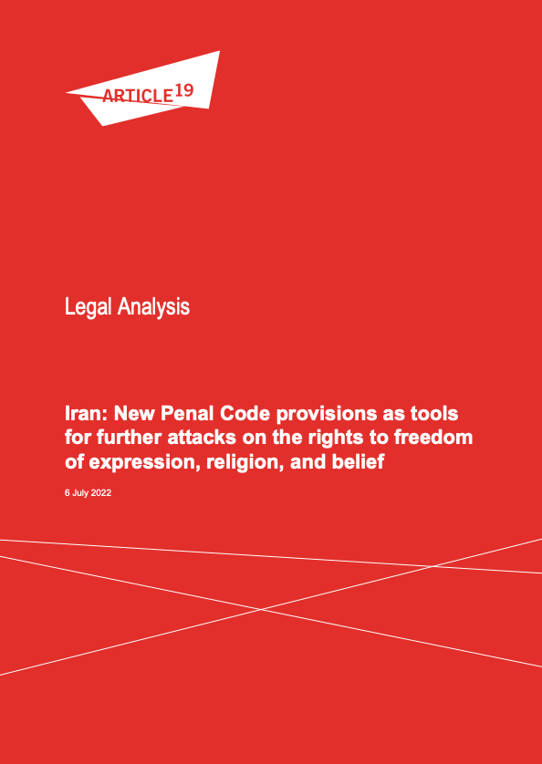 Iran’s new Islamic Penal Code provisions: Tools for further repression